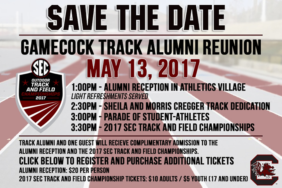 Gamecock Track Alumni Reunion Planned for May 13 - MAY 3 DEADLINE