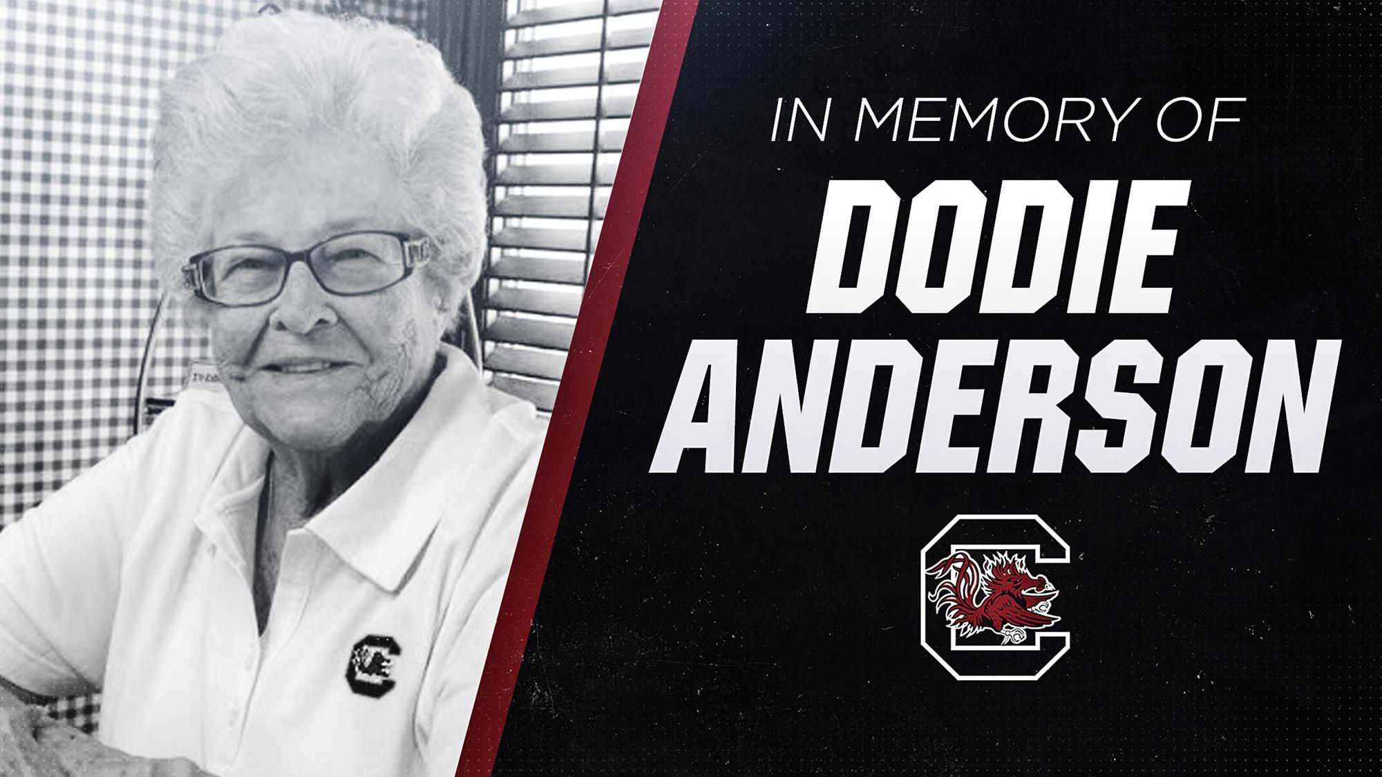 The Gamecocks mourn the passing of Dodie Anderson