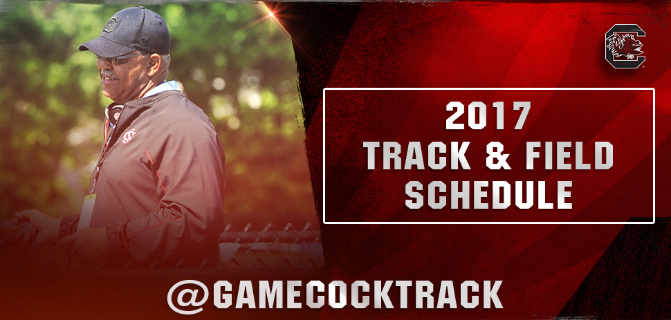 Gamecocks Release 2017 Track & Field Schedule